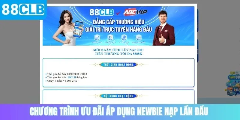 Chương trình ưu đãi áp dụng newbie nạp lần đầu 