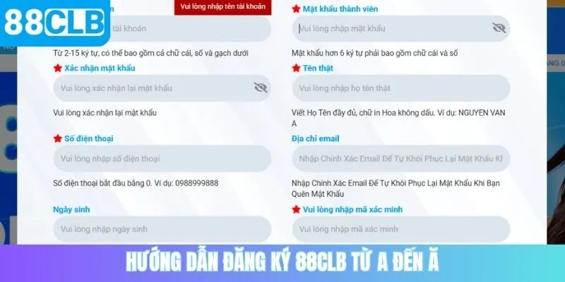 Hướng dẫn đăng ký 88CLB từ A đến Ă