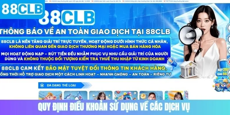 Quy định điều khoản sử dụng về các dịch vụ