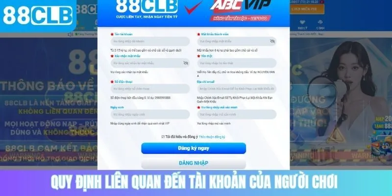 Quy định liên quan đến tài khoản tại 88CLB